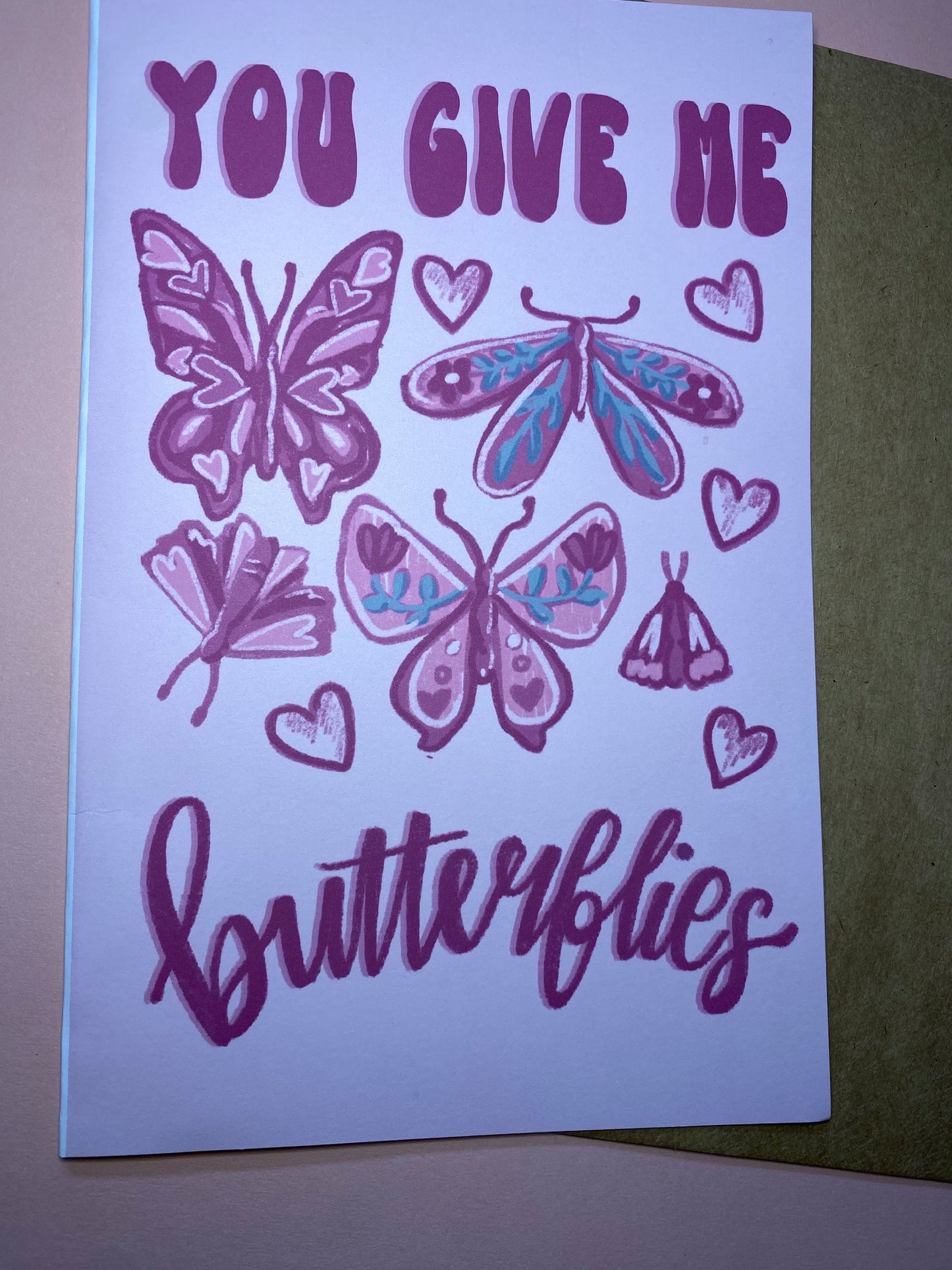 You Give me Butterflies Card